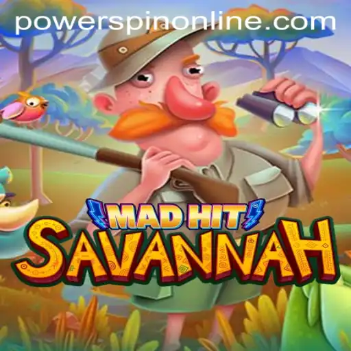 Experience the Thrill of MadHitSavannah: Unveiling the POWERSPIN Feature