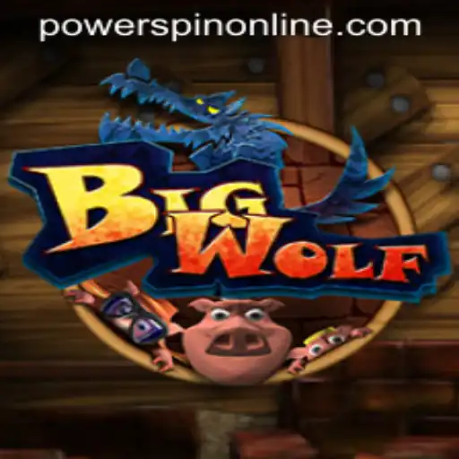 Discover the Exciting World of BigWolf: A Thrilling Gaming Adventure with POWERSPIN