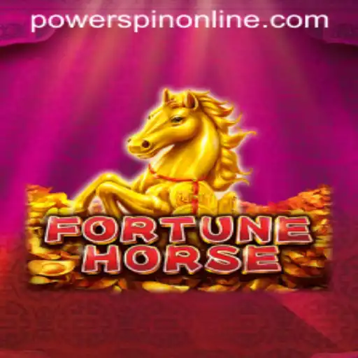 Unveiling FortuneHorse: The Thrilling World of POWERSPIN