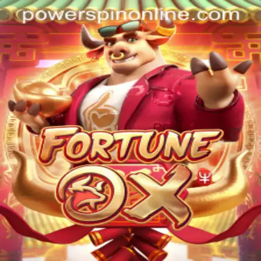 Mastering FortuneOx: Explore the Exciting World of POWERSPIN