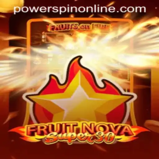 Unveiling FruitrNovaSupe30: The Exciting Power of POWERSPIN