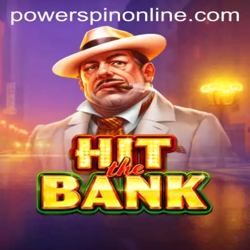 Dive into the Thrilling World of HitTheBank: POWERSPIN Edition