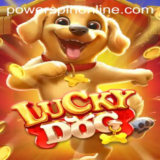Exploring the Thrilling World of LuckyDog: Unleashing the Power of POWERSPIN