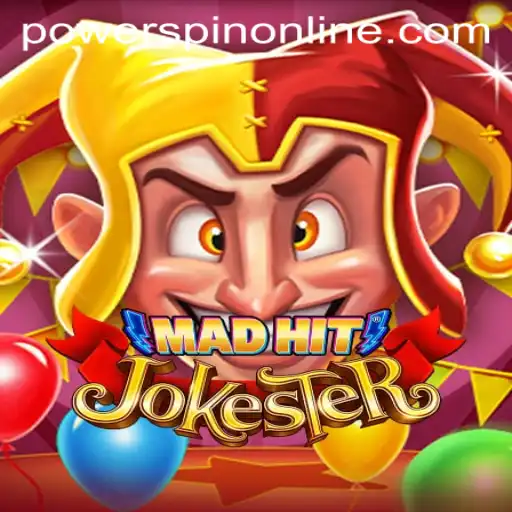 Exploring the Exciting World of 'MadHitJokester' and the Magic of 'POWERSPIN'