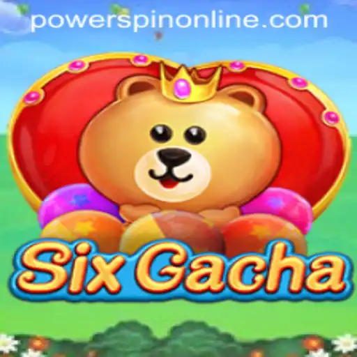 The Exciting World of SixGacha: Unleashing the POWERSPIN