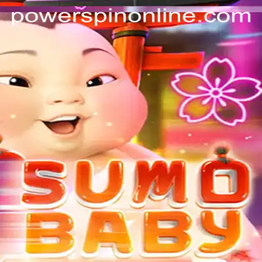 Exploring the Exciting World of SumoBaby and POWERSPIN