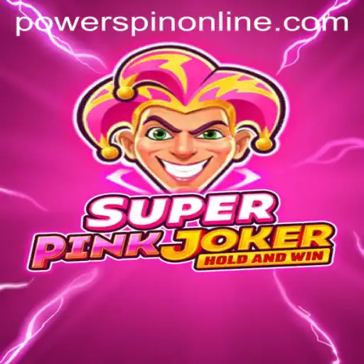 Unleashing the Thrills of SuperPinkJoker: A Dive into the World of POWERSPIN