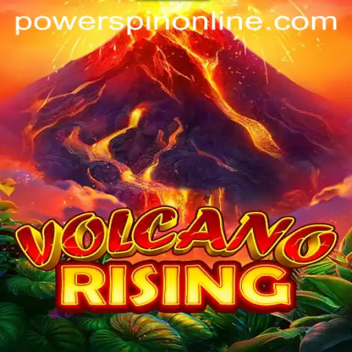 VolcanoRising: Unleash the Power of Adventure with POWERSPIN